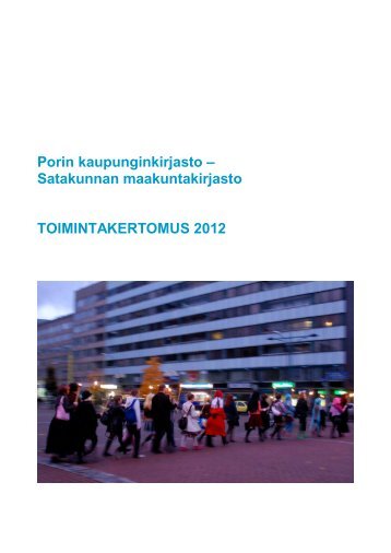 Vuosikertomus 2012 - Pori