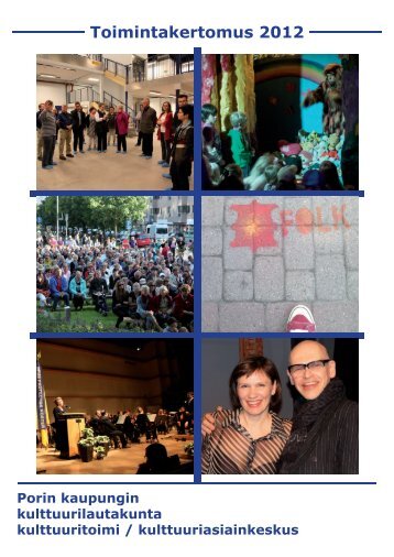 Toimintakertomus 2012 - Pori