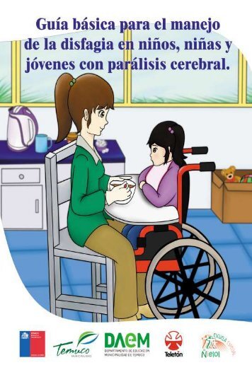 guia-basica-para-el-manejo-de-la-disfagia-en-nic3b1os-nic3b1as-y-jovenes-con-paralisis-cerebral-futuro-fonoaudic3b3logo