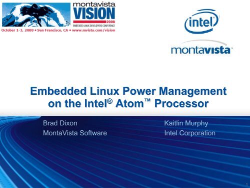 Embedded Linux Power Management on the Intel Atom ... - MontaVista