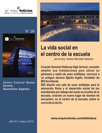 La vida social en el centro de la escuela por el arq. Carlos Sánchez Saravia