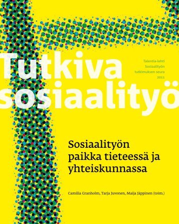 Sosiaalityön paikka tieteessä ja yhteiskunnassa