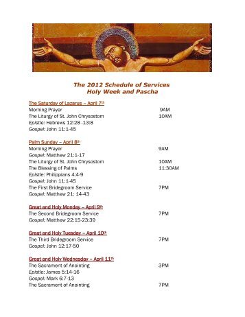 The 2012 Schedule of Services Holy Week and Pascha