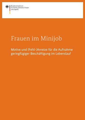 Frauen im Minijob - Bundesministerium fÃ¼r Familie, Senioren ...