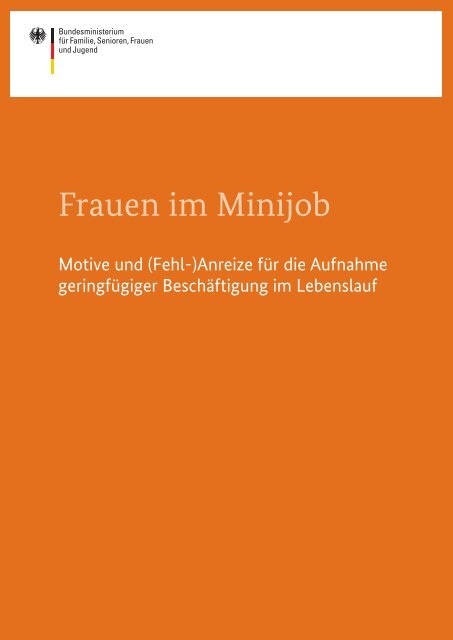 Frauen im Minijob - Bundesministerium fÃ¼r Familie, Senioren ...