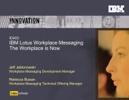 IBM Lotus Workplace Messaging The Workplace is ... - Lotus Sandbox