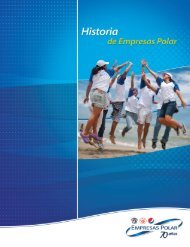 Conoce más. Descarga el pdf de Nuestra Historia - Empresas Polar