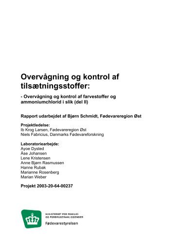 OvervÃ¥gning og kontrol af tilsÃ¦tningsstoffer: - FÃ¸devarestyrelsen