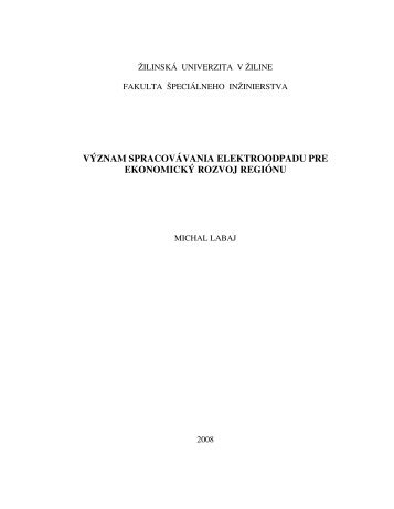 vÃ½znam spracovÃ¡vania elektroodpadu pre ... - Å½ilinskÃ¡ univerzita