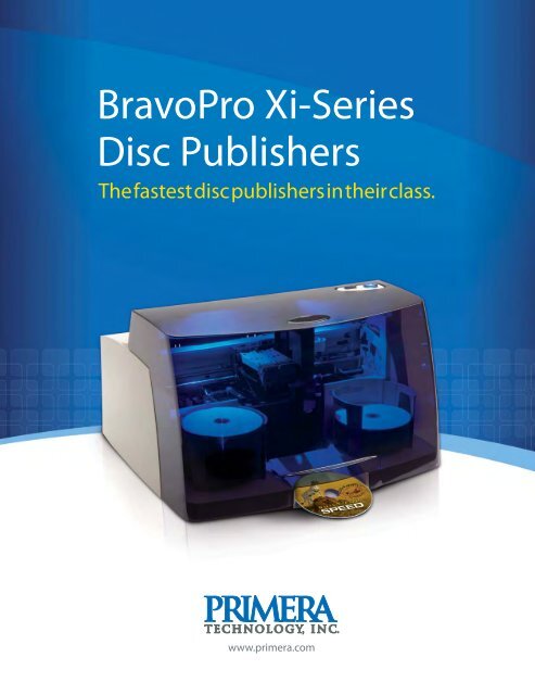 BravoPro Xi-Series Disc Publishers - Primera Asia Pacific
