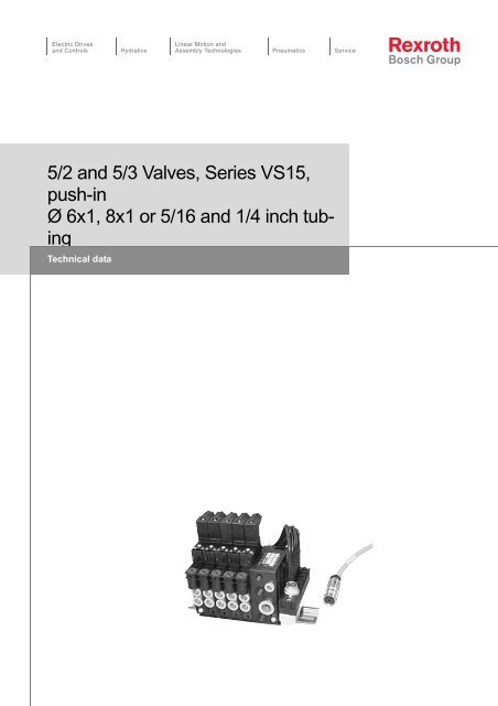 5/2 and 5/3 Valves, Series VS15, push-in Å 6x1 ... - Bosch Rexroth