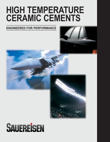 High Temperature Ceramic Cements: Engineered for ... - Sauereisen