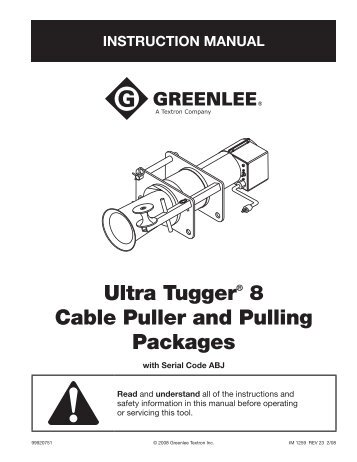 Ultra TuggerÂ® 8 Cable Puller and Pulling Packages