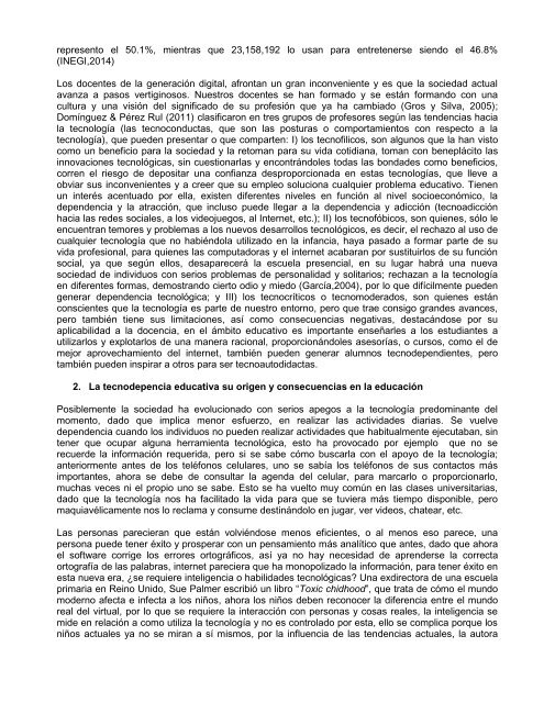 David Dominguez-Los nuevos estudiantes universitarios generados bajo la sociedad del conocimiento Los tecnodependientes y los tecnoautodidactas