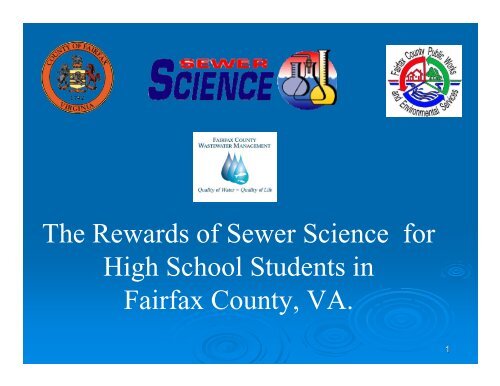 Why Sewer Science in Fairfax County? - Virginia Water Environment ...