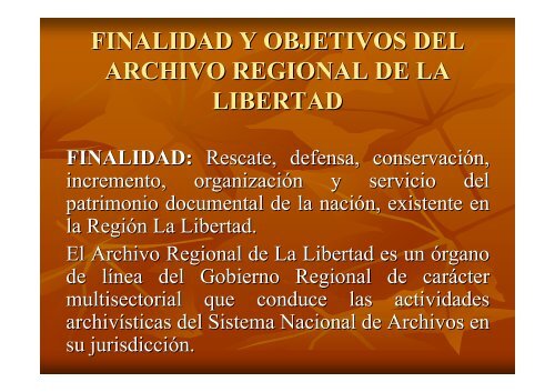 ARCHIVO REGIONAL DE LA LIBERTAD - Gobierno Regional La ...