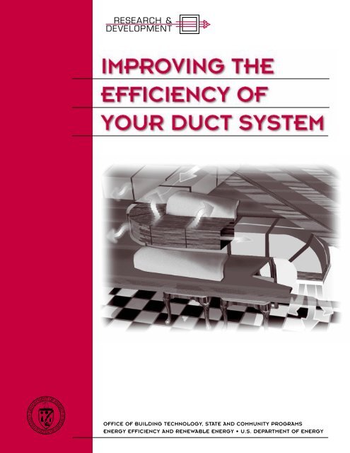 Improving the Efficiency of Your Duct System - EERE - U.S. ...