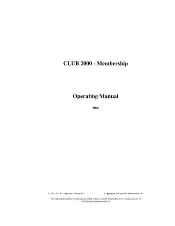 CLUB 2000 - Membership Operating Manual - Club Systems ...