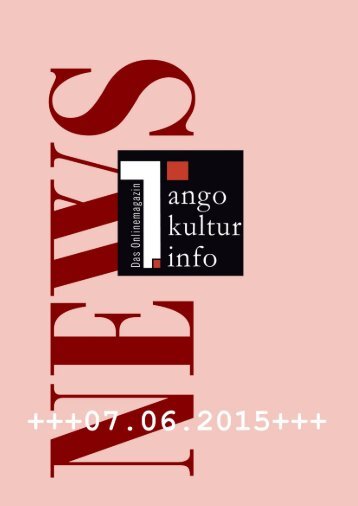 Berlin Tango News vom 07. Juni 2015