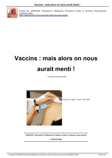 Vaccins : mais alors on nous aurait menti ! - Amessi