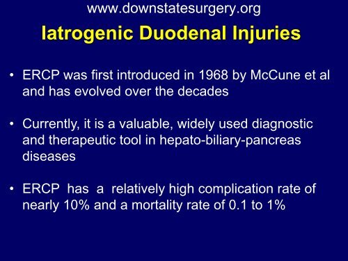 Iatrogenic Duodenal Injuries - Department of Surgery at SUNY ...