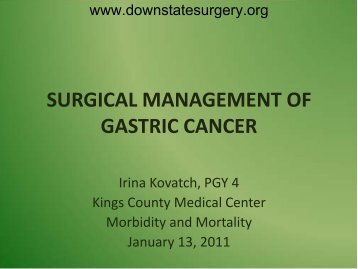 surgical management of gastric cancer - Department of Surgery at ...