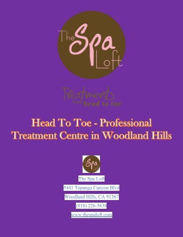 Head to toe professional treatment centre in woodland hills