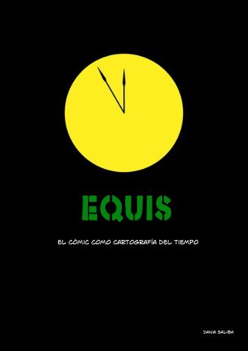 Equis: el cómic como cartografía del tiempo