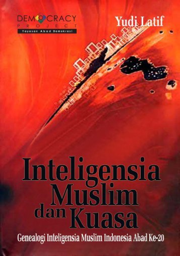 Inteligensia Muslim dan Kuasa - Democracy Project