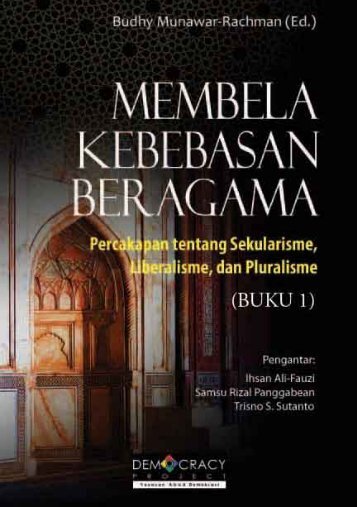 Membela Kebebasan Beragama 1 - Democracy Project