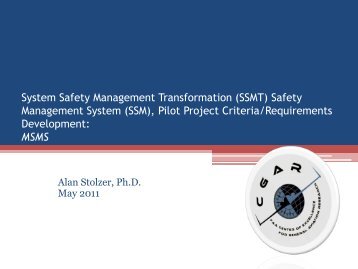 System Safety Management Transformation (SSMT) Safety ...