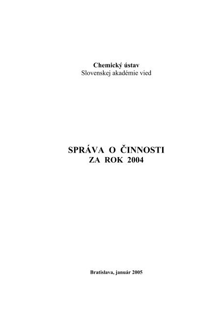 SprÃ¡va o Äinnosti (1130 kB .pdf) - ChemickÃ½ Ãºstav