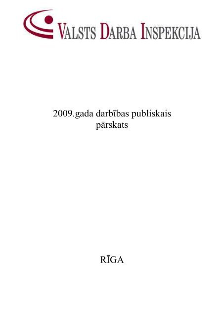 2009.gada pÄrskats - Valsts Darba Inspekcija