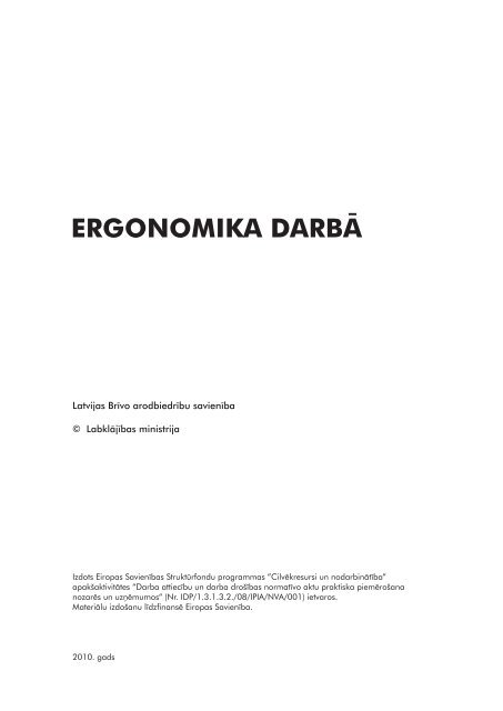 Ergonomika darbÄ - Latvijas BrÄ«vo ArodbiedrÄ«bu SavienÄ«ba