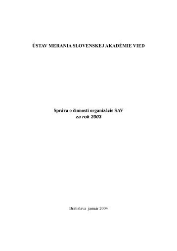VÃ½roÄnÃ¡ sprÃ¡va za rok 2003 - Ãstav merania SAV