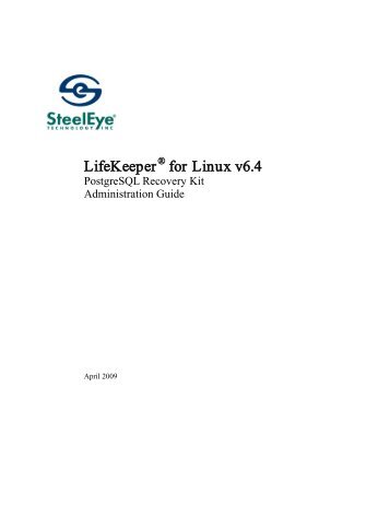 SteelEye LifeKeeper for Linux v6.4 PostgreSQL ARK - SIOS ...