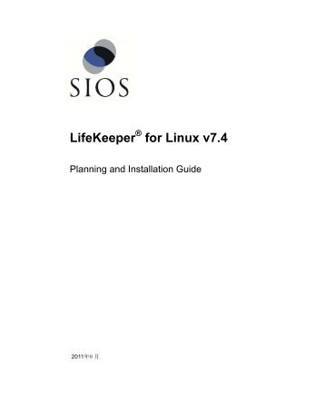 LifeKeeper® for Linux v7.3 - SIOS Technology Corp. Documentation