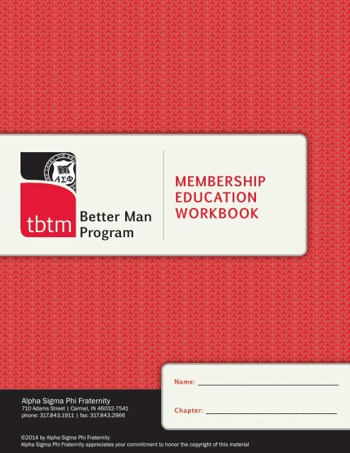 Better Man Program MEMBERSHIP EDUCATION WORKBOOK