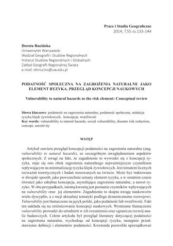 Podatność społeczna na zagrożenia naturalne jako element ryzyka. Przegląd koncepcji naukowych. [Social vulnerability to natural hazards as the risk element: Conceptual review].