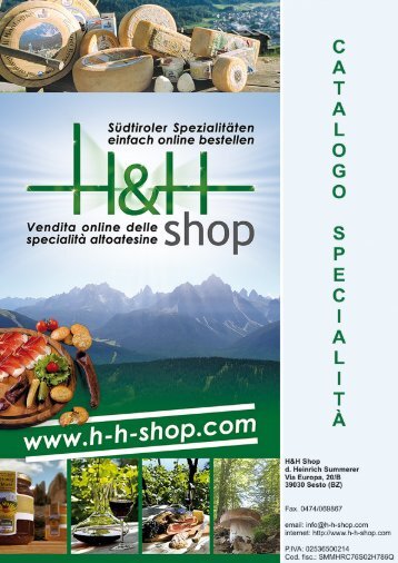 Catalogo Specialità Alto Adige - H&H Shop - Qualität aus Südtirol