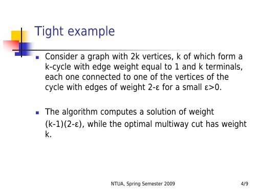 Approximation Algorithms Multiway Cut and k-Cut - Corelab