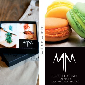 ECOLE DE CUISINE - moulin de mougins