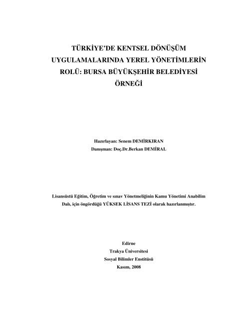 türkiye'de kentsel dönüşüm uygulamalarında yerel yönetimlerin rolü