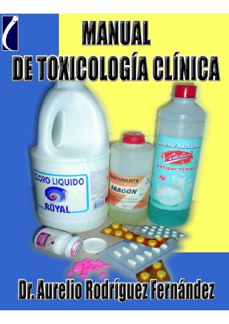 manual de toxicologÃa clÃnica - Derecho Penal en la Red