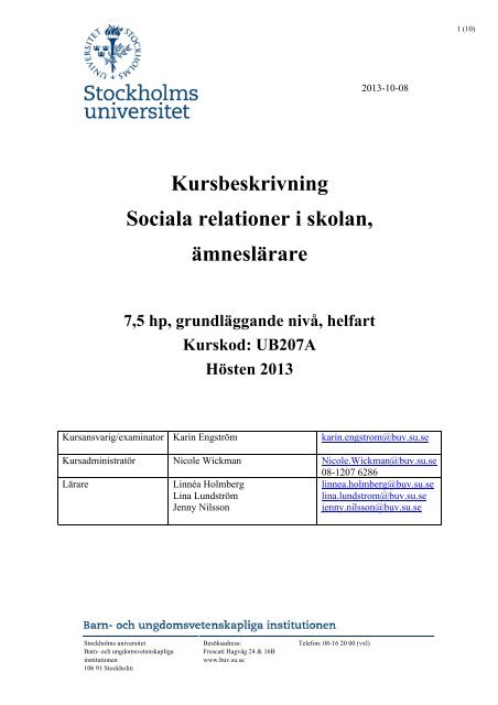 UB207A Kursbeskrivning Socisla relationer i skolan ht2013 - och ...