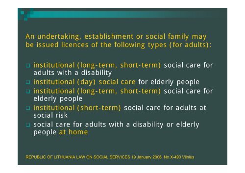 Active ageing of the elderly in residential long term care institutions