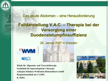 1. Falldarstellung V.A.C. - Therapie bei der Versorgung einer ...