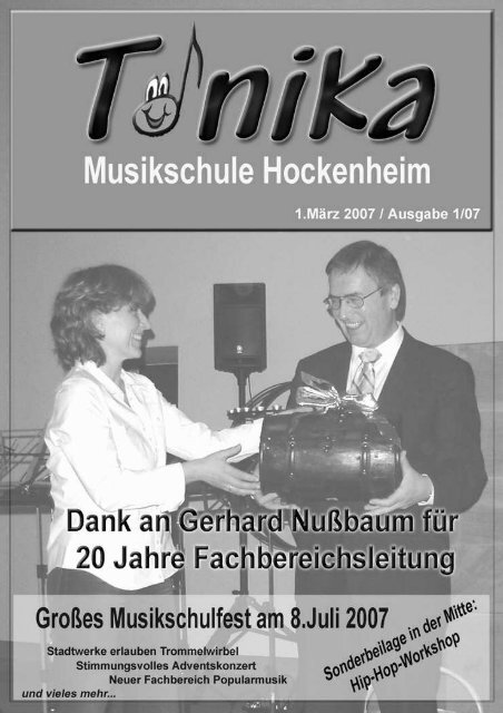 "Tonika" Ausgabe 1/07 - Musikschule Hockenheim