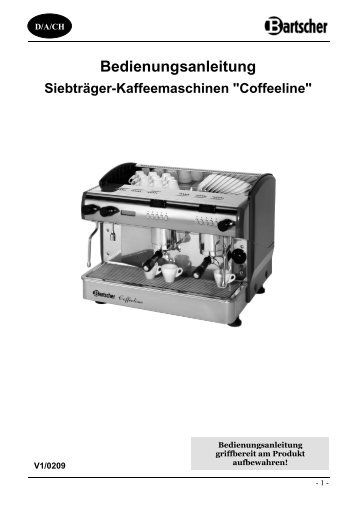 Bedienungsanleitung Siebträger-Kaffeemaschinen "Coffeeline"