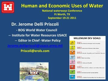 Jerome Delli Priscoli, PH.D - National Waterways Conference